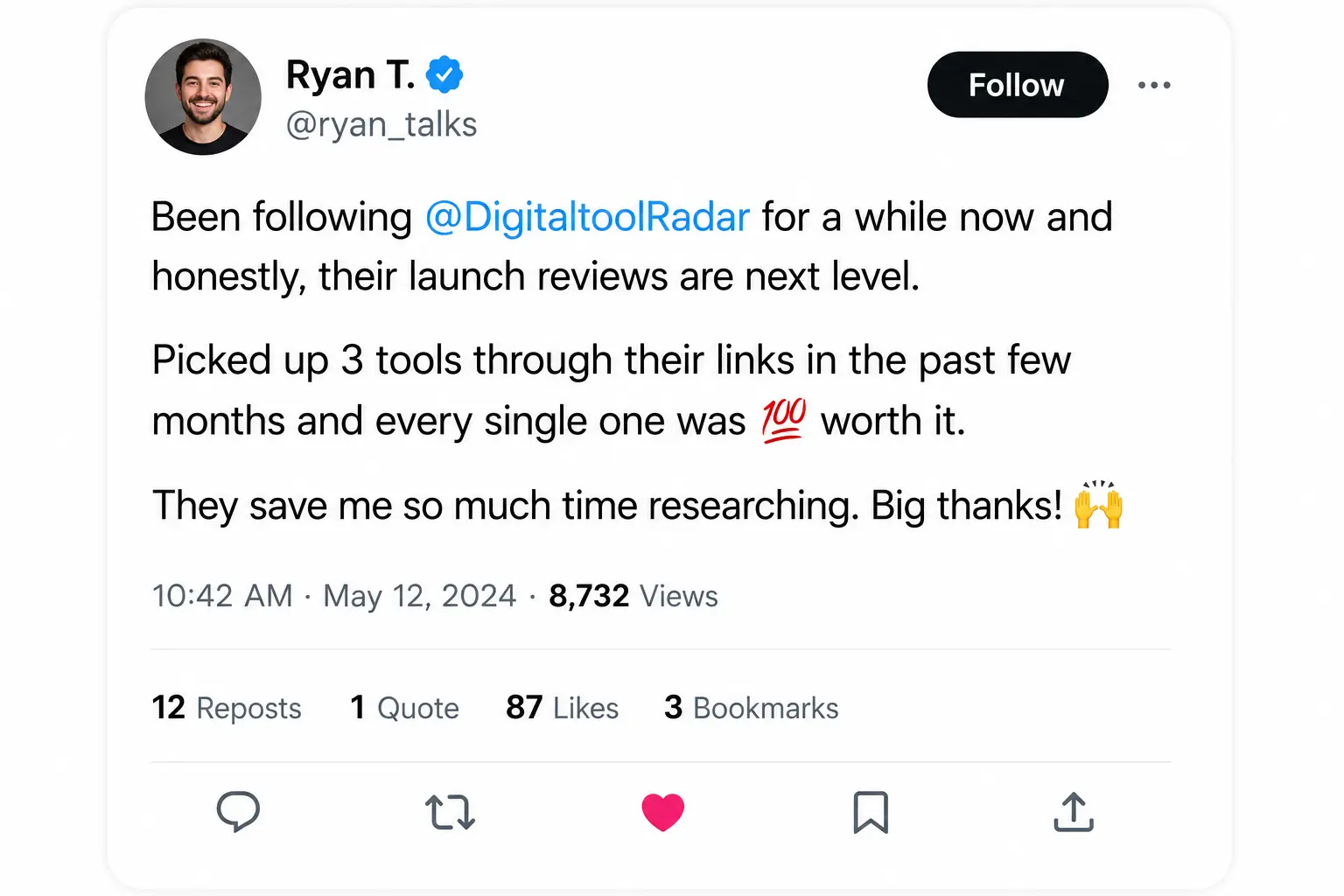 Tweet from @ryan_talks with 87 likes praising DigitaltoolRadar launch reviews β picked up 3 tools through their links